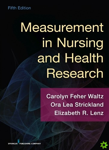 Measurement in Nursing and Health Research