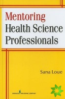 Mentoring Health Science Professionals