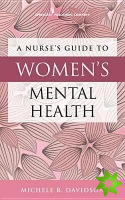 Nurse's Guide to Women's Mental Health