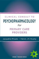 Nurses Clinical Consult to Psychopharmacology