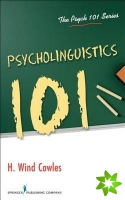Psycholinguistics 101