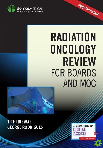 Radiation Oncology Review for Boards and MOC