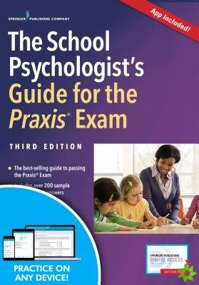 School Psychologist's Guide for the Praxis Exam, with App