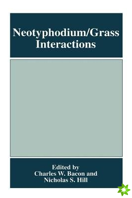 Neotyphodium/Grass Interactions