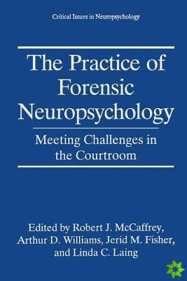 Practice of Forensic Neuropsychology