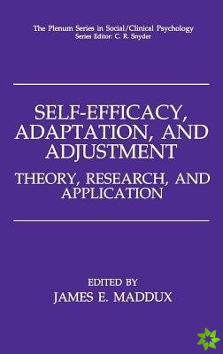 Self-Efficacy, Adaptation, and Adjustment
