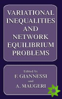 Variational Inequalities and Network Equilibrium Problems