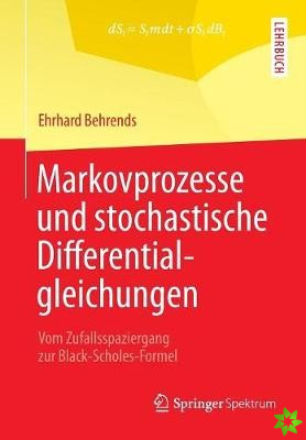 Markovprozesse Und Stochastische Differentialgleichungen