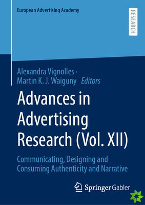 Advances in Advertising Research (Vol. XII)
