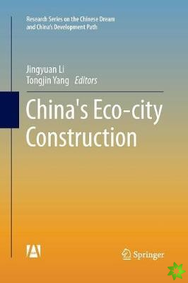 China's Eco-city Construction