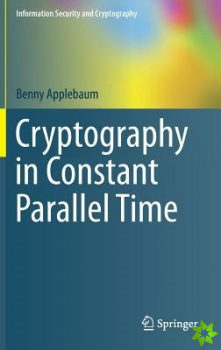 Cryptography in Constant Parallel Time