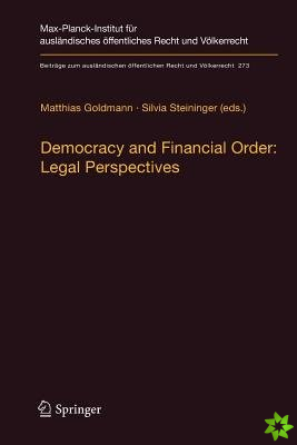 Democracy and Financial Order: Legal Perspectives