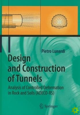 Design and Construction of Tunnels