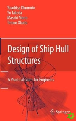 Design of Ship Hull Structures