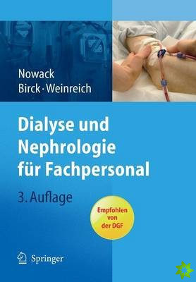 Dialyse und Nephrologie fur Fachpersonal