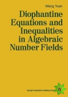 Diophantine Equations and Inequalities in Algebraic Number Fields