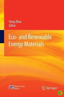 Eco- and Renewable Energy Materials
