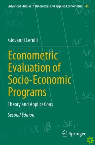 Econometric Evaluation of Socio-Economic Programs