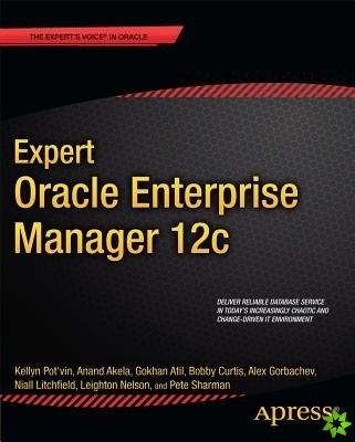 Expert Oracle Enterprise Manager 12c