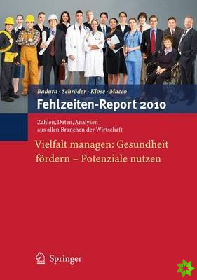 Fehlzeiten-Report 2010