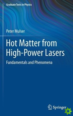 Hot Matter from High-Power Lasers