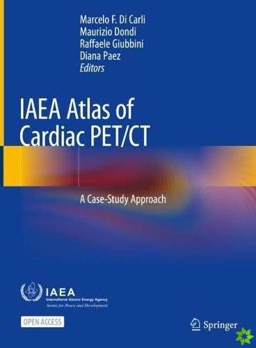 IAEA Atlas of Cardiac PET/CT