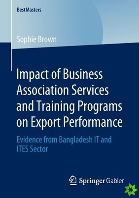 Impact of Business Association Services and Training Programs on Export Performance