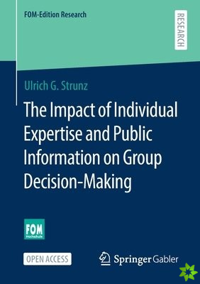 Impact of Individual Expertise and Public Information on Group Decision-Making