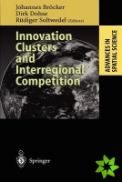 Innovation Clusters and Interregional Competition