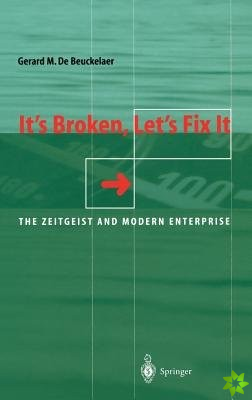 It's Broken, Let's Fix It