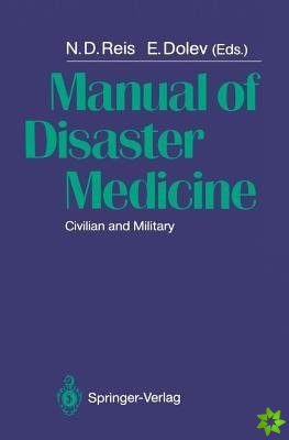 Manual of Disaster Medicine