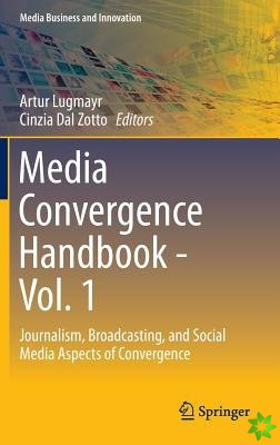 Media Convergence Handbook - Vol. 1