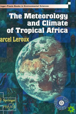 Meteorology and Climate of Tropical Africa