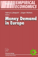 Money Demand in Europe