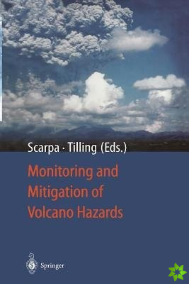 Monitoring and Mitigation of Volcano Hazards