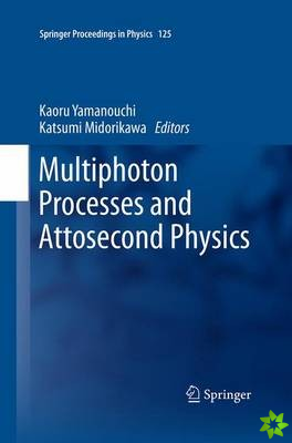 Multiphoton Processes and Attosecond Physics
