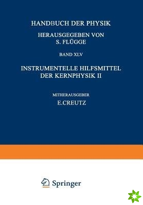 Nuclear Instrumentation II / Instrumentelle Hilfsmittel der Kernphysik II
