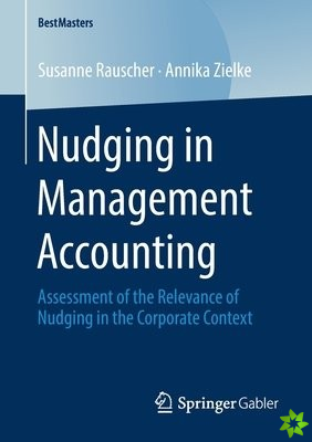 Nudging in Management Accounting