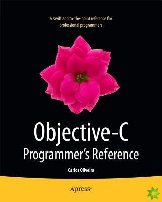 Objective-C Programmer's Reference