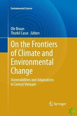 On the Frontiers of Climate and Environmental Change