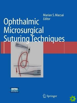 Ophthalmic Microsurgical Suturing Techniques
