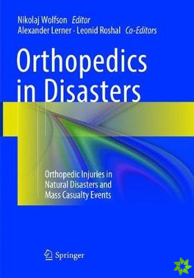 Orthopedics in Disasters