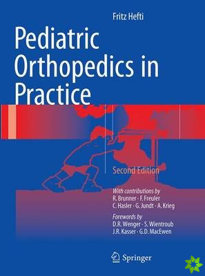 Pediatric Orthopedics in Practice