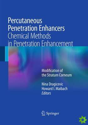 Percutaneous Penetration Enhancers Chemical Methods in Penetration Enhancement