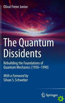 Quantum Dissidents
