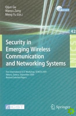 Security in Emerging Wireless Communication and Networking Systems