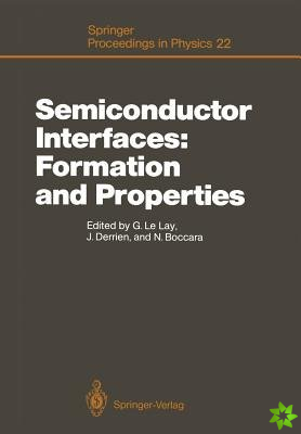 Semiconductor Interfaces: Formation and Properties
