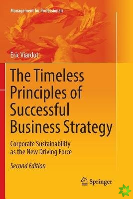 Timeless Principles of Successful Business Strategy