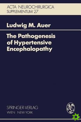 Pathogenesis of Hypertensive Encephalopathy
