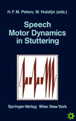 Speech Motor Dynamics in Stuttering